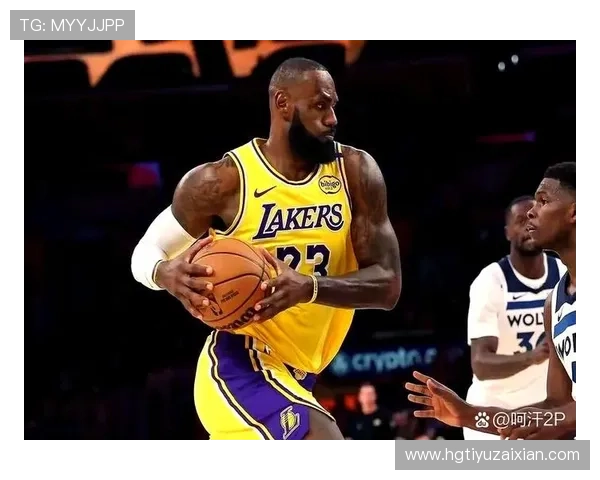 湖人迎关键连胜机会 詹姆斯状态回暖引球迷热议