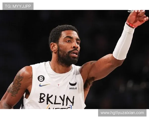 篮网重建新篇章：从凯里欧文离队到球队未来规划全解析